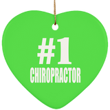 Number One #1 Chiropractor - Heart Ornament