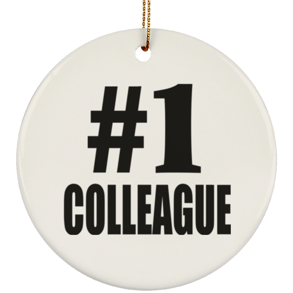 Number One #1 Colleague - Circle Ornament