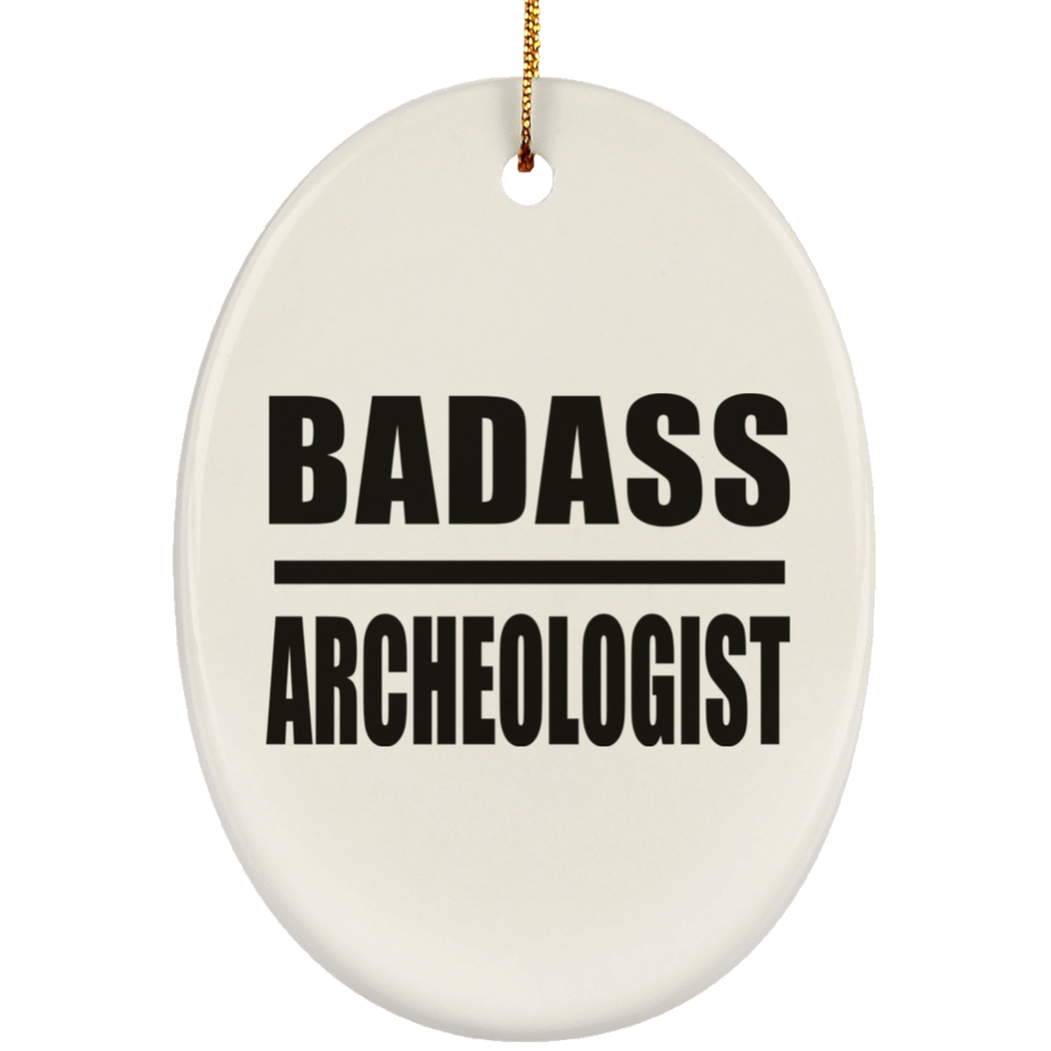 Badass Archeologist - Oval Ornament