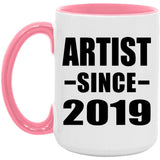 Artist Since 2019 - 15oz Accent Mug Pink