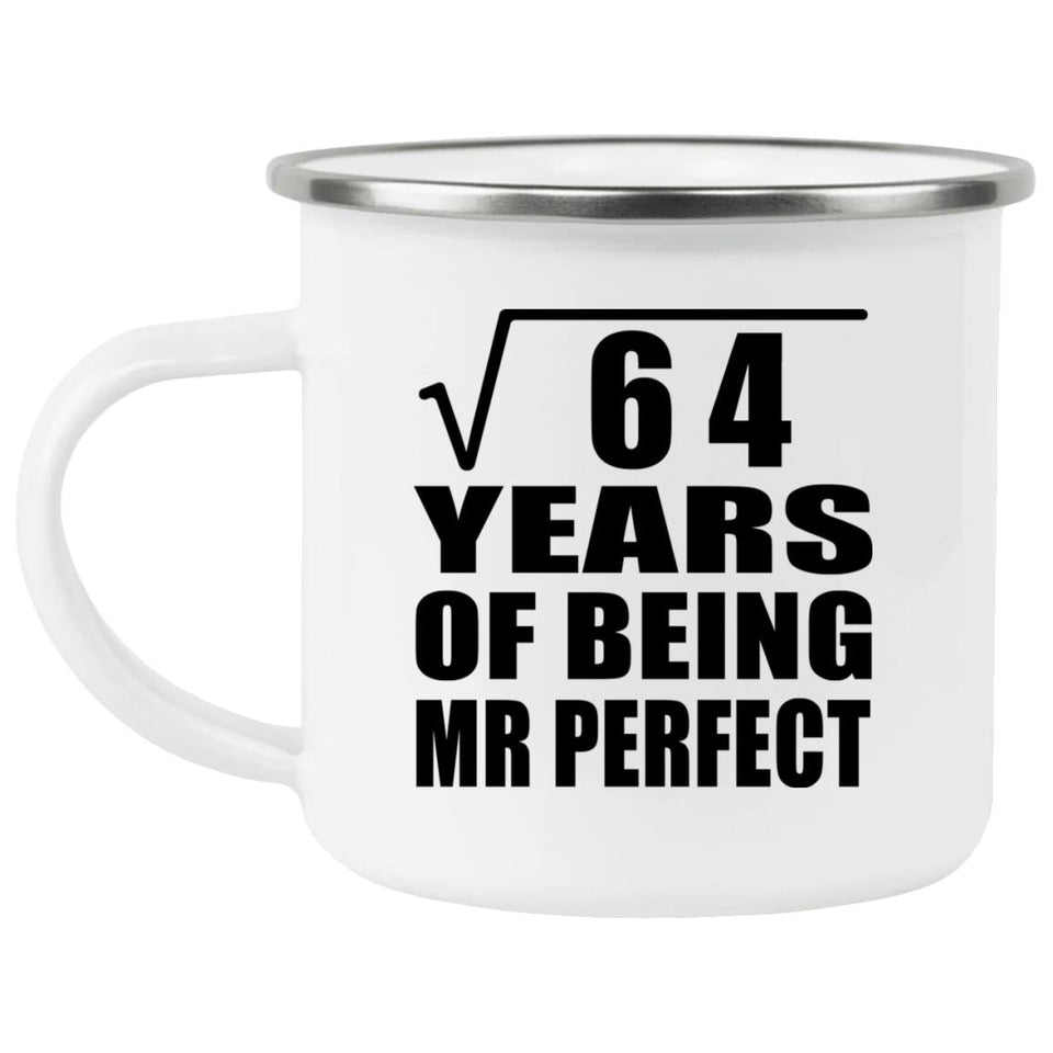 8th Anniversary Square Root of 64 Years of Mr Perfect - 12oz Camping Mug