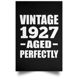97th Birthday Vintage 1927 Aged Perfectly - Poster Portrait