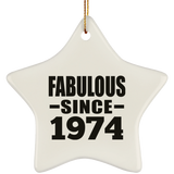 50th Birthday Fabulous Since 1974 - Star Ornament
