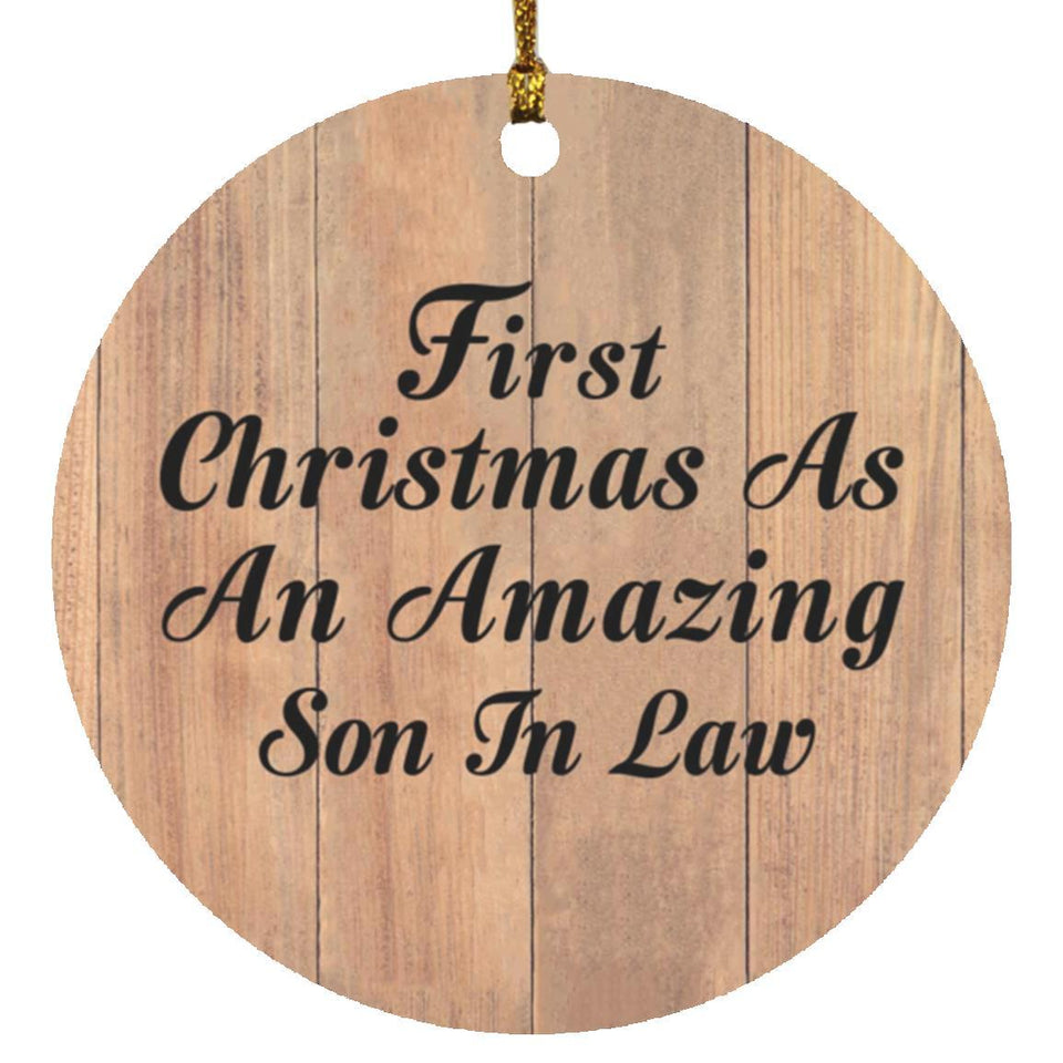 First Christmas As An Amazing Son In Law - Circle Ornament C