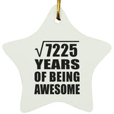 85th Birthday Square Root of 7225 Years of Being Awesome - Star Ornament