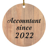 Accountant Since 2022 - Circle Ornament C