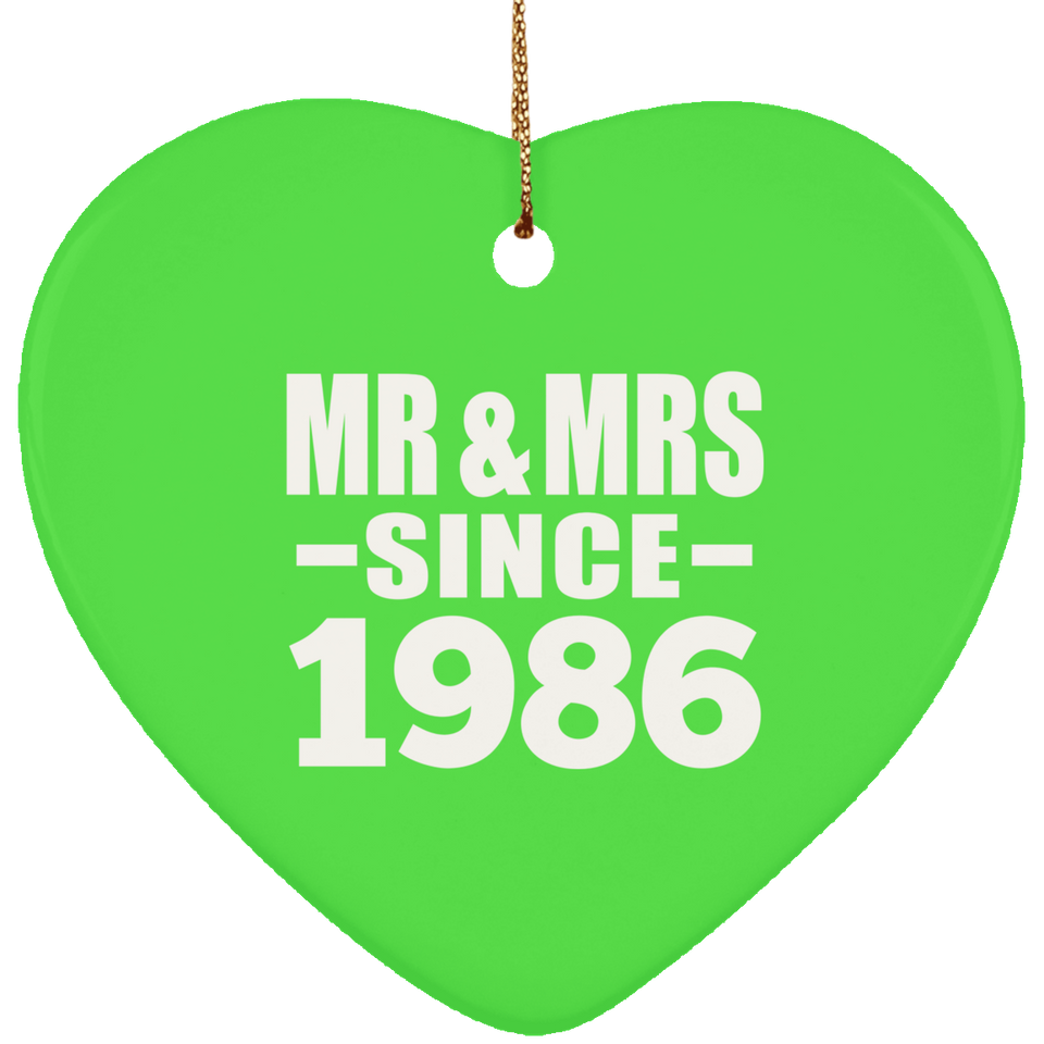 38th Anniversary Mr & Mrs Since 1986 - Heart Ornament