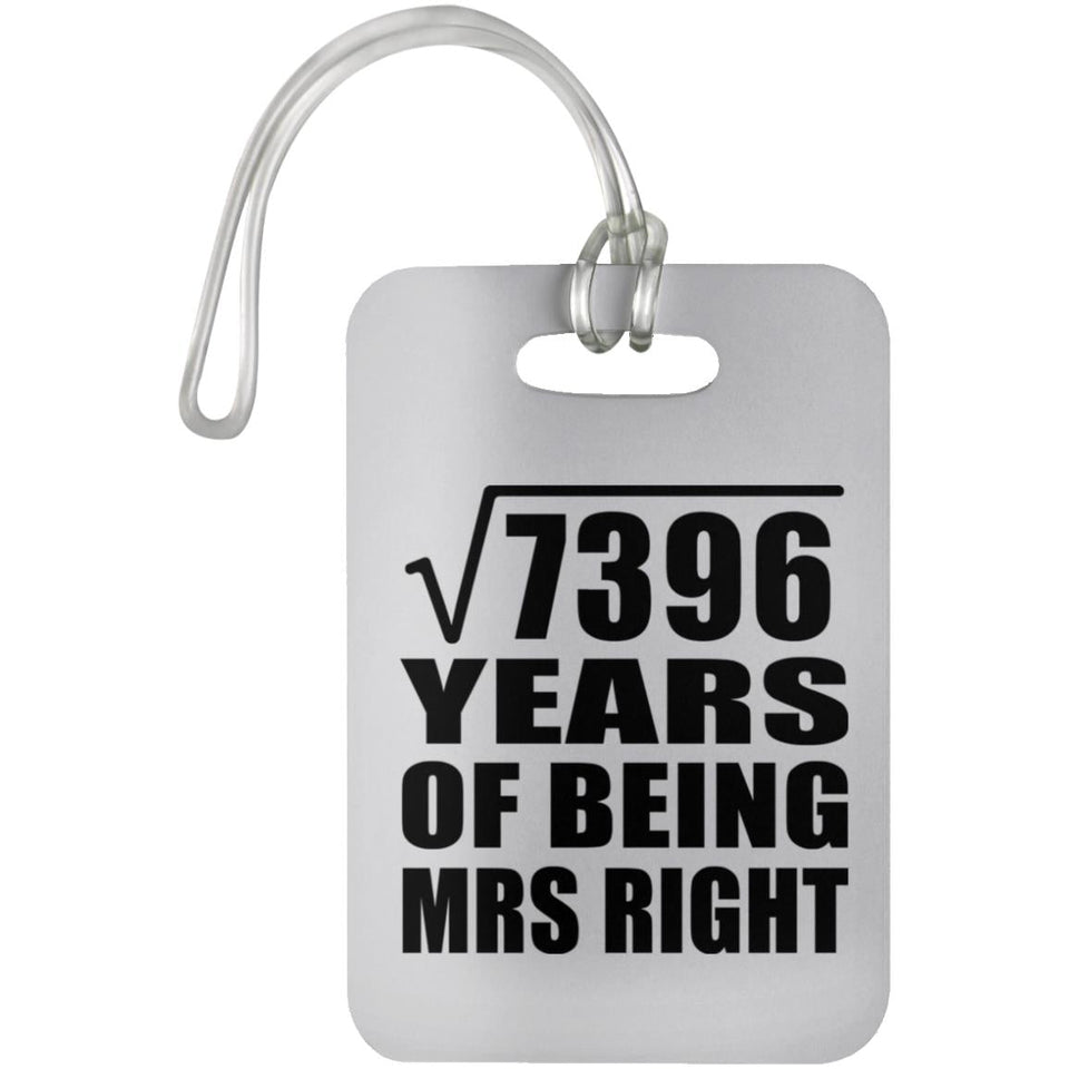 86th Anniversary Square Root of 7396 Years of Being Mrs Right - Luggage Bag Tag