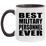 Best Military Personnel Ever - 11oz Accent Mug Black