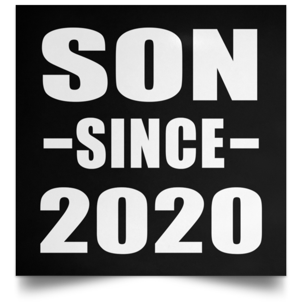 Son Since 2020 - Poster Square