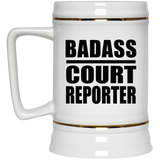 Badass Court Reporter - Beer Stein