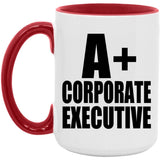 A+ Corporate Executive - 15oz Accent Mug Red