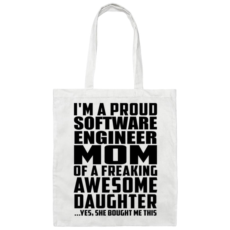 Proud Software Engineer Mom Of Awesome Daughter - Tote Bag White