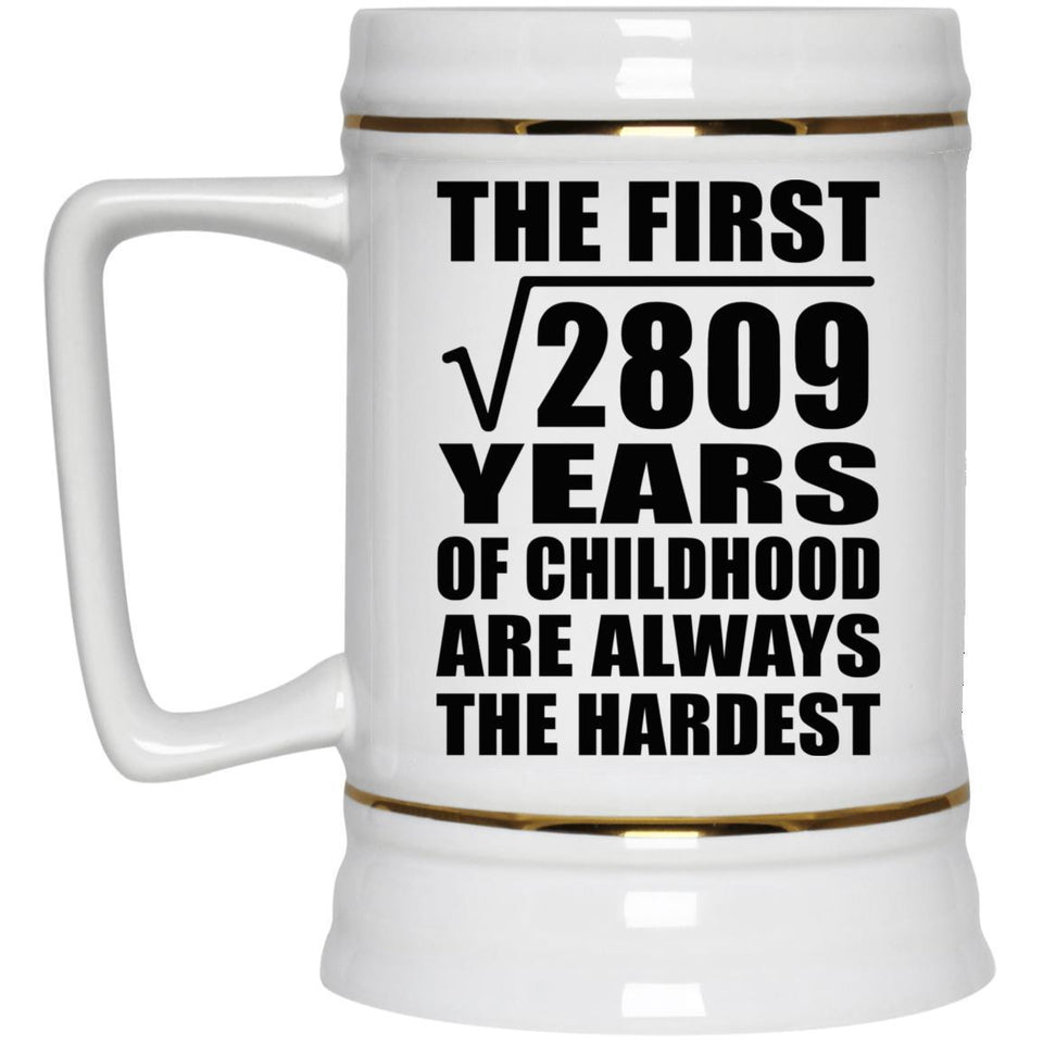 53rd Birthday Square Root of 2809 Years of Childhood - Beer Stein