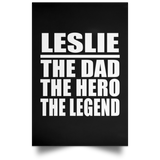 Leslie The Dad The Hero The Legend - Poster Portrait