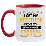 I Get My Attitude From My Awesome Grandpa - 11oz Accent Mug Red