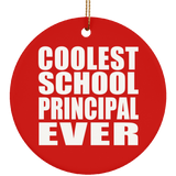 Coolest School Principal Ever - Circle Ornament