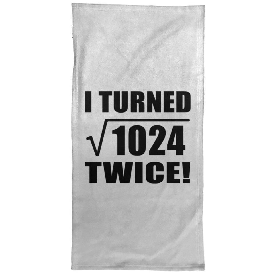 64th Birthday I Turned Square Root of 1024 Twice - Hand Towel