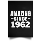 62nd Birthday Amazing Since 1962 - Poster Portrait