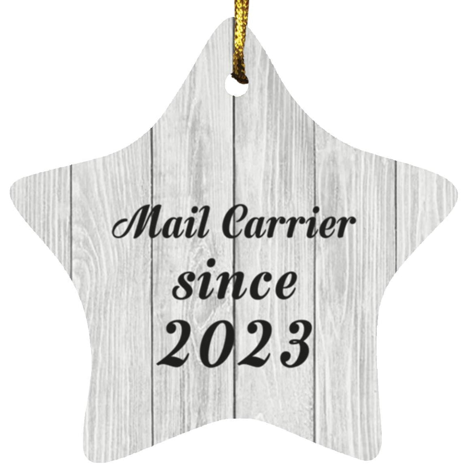 Mail Carrier Since 2023 - Star Ornament F