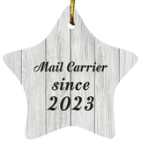 Mail Carrier Since 2023 - Star Ornament F