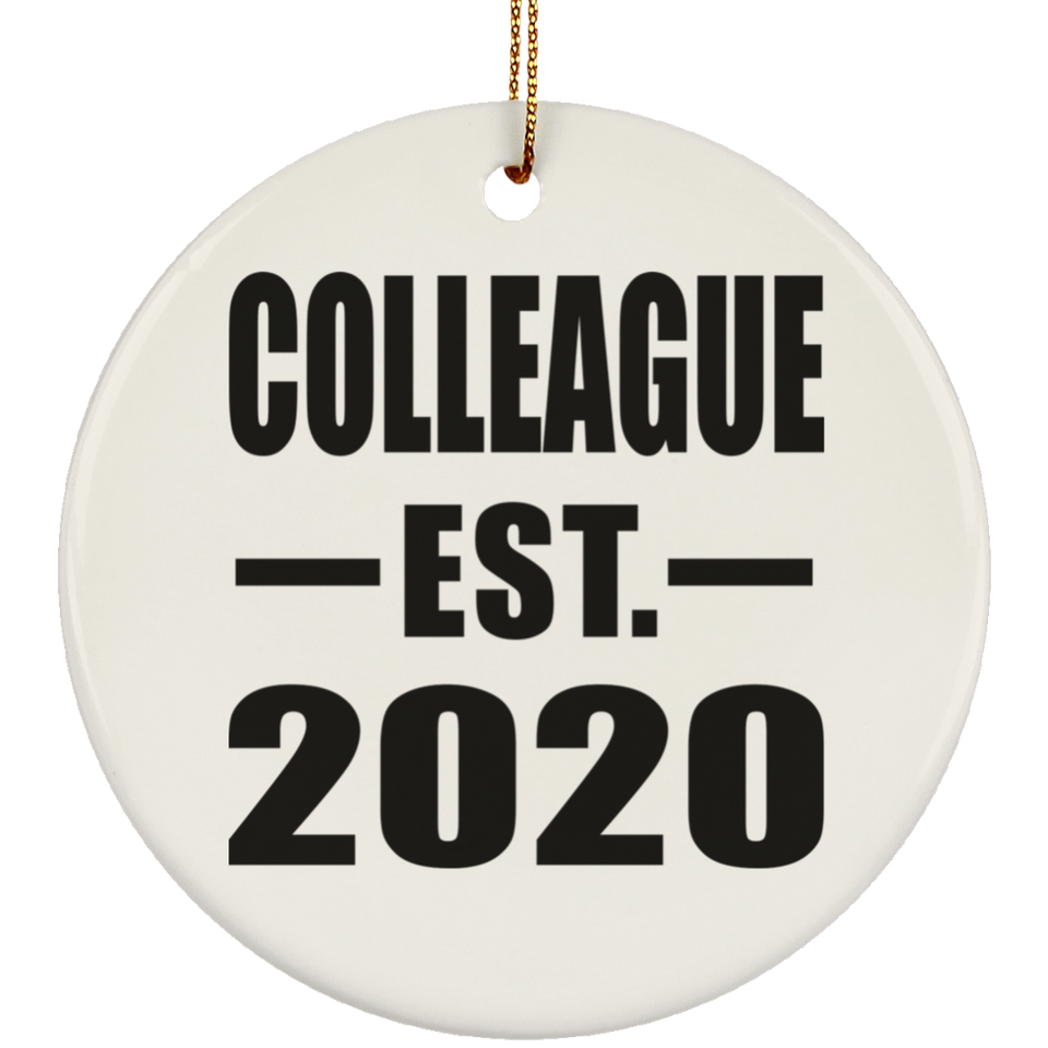 Colleague Established EST. 2020 - Circle Ornament