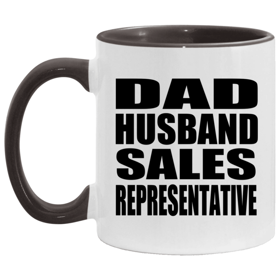 Dad Husband Sales Representative - 11oz Accent Mug Black