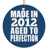 12th Birthday Made In 2012 Aged to Perfection - Circle Ornament