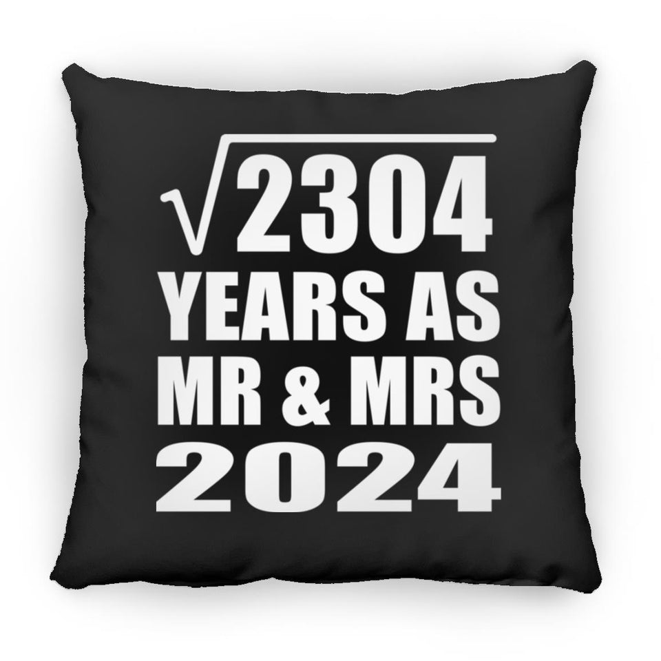 48th Anniversary Square Root of 2304 Years As Mr & Mrs 2024 - Throw Pillow Black
