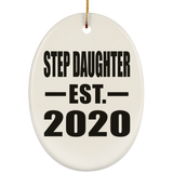 Step Daughter Established EST. 2020 - Oval Ornament