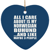 All I Care About Is My Norwegian Buhund - Heart Ornament