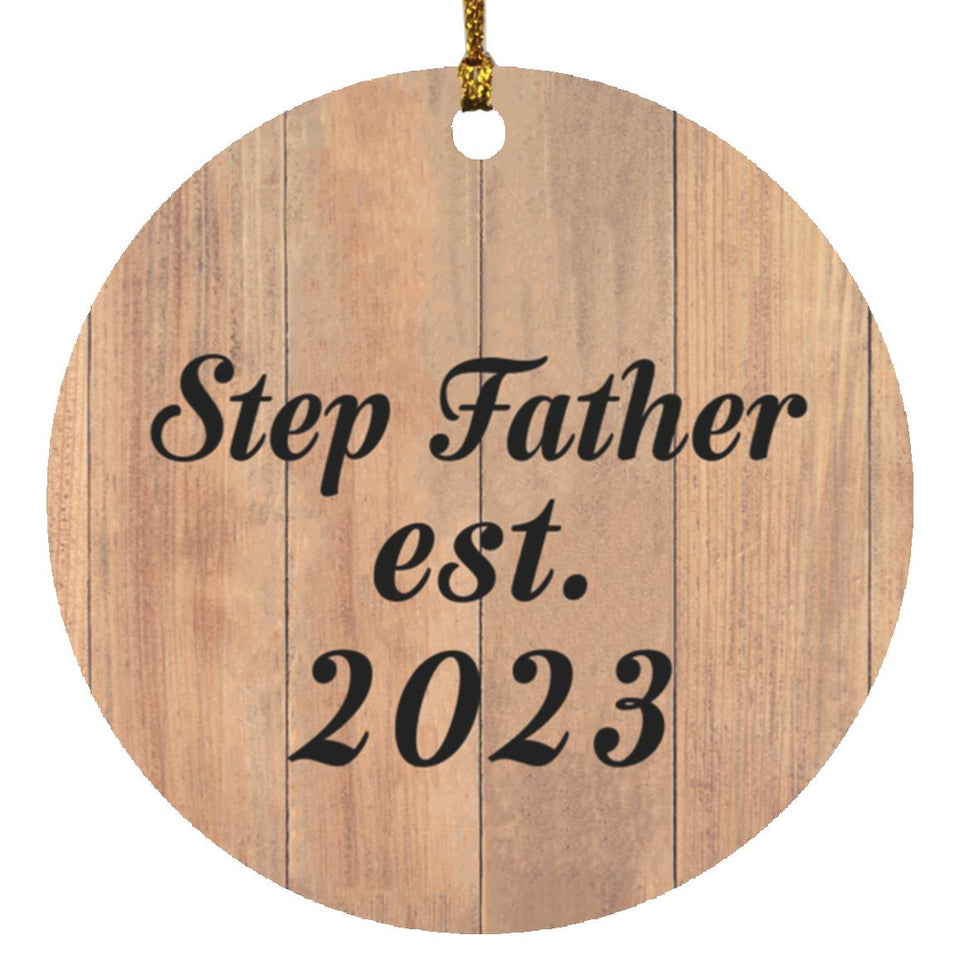 Step Father Established EST. 2023 - Circle Ornament C