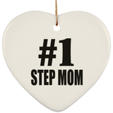 Number One #1 Step Mom - Heart Ornament