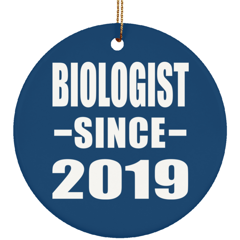 Biologist Since 2019 - Circle Ornament