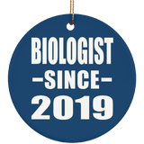 Biologist Since 2019 - Circle Ornament