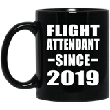 Flight Attendant Since 2019 - 11oz Coffee Mug Black