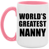 World's Greatest Nanny - 15oz Accent Mug Pink