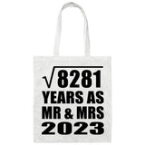 91st Anniversary Square Root of 8281 Years As Mr & Mrs 2023 - Tote Bag White