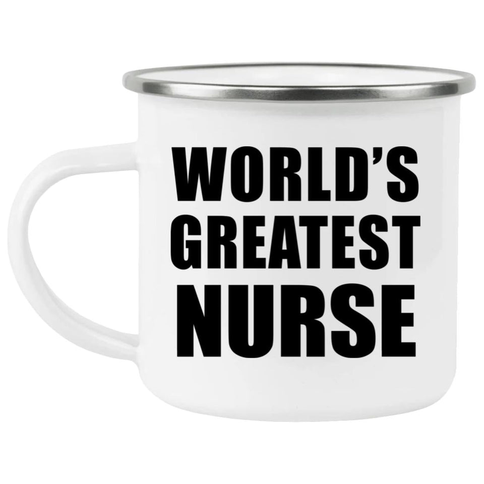 World's Greatest Nurse - 12oz Camping Mug