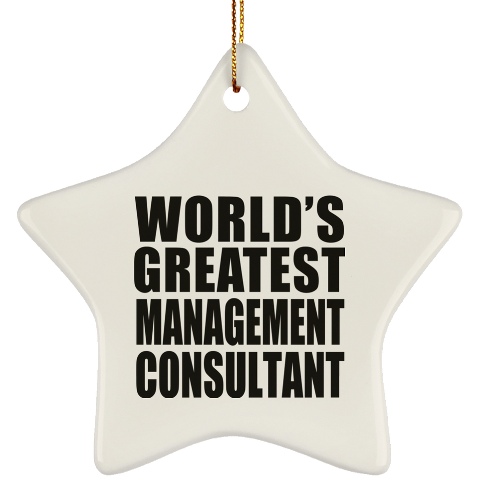 World's Greatest Management Consultant - Star Ornament