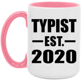Typist Established EST. 2020 - 15oz Accent Mug Pink