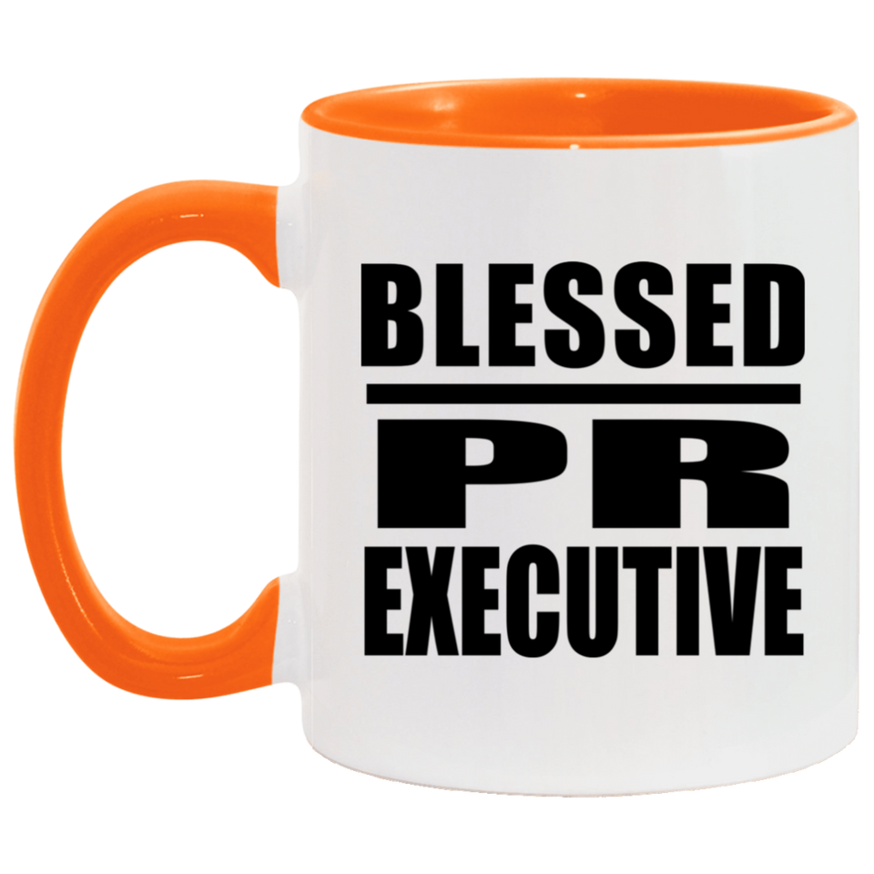 Blessed PR Executive - 11oz Accent Mug Orange