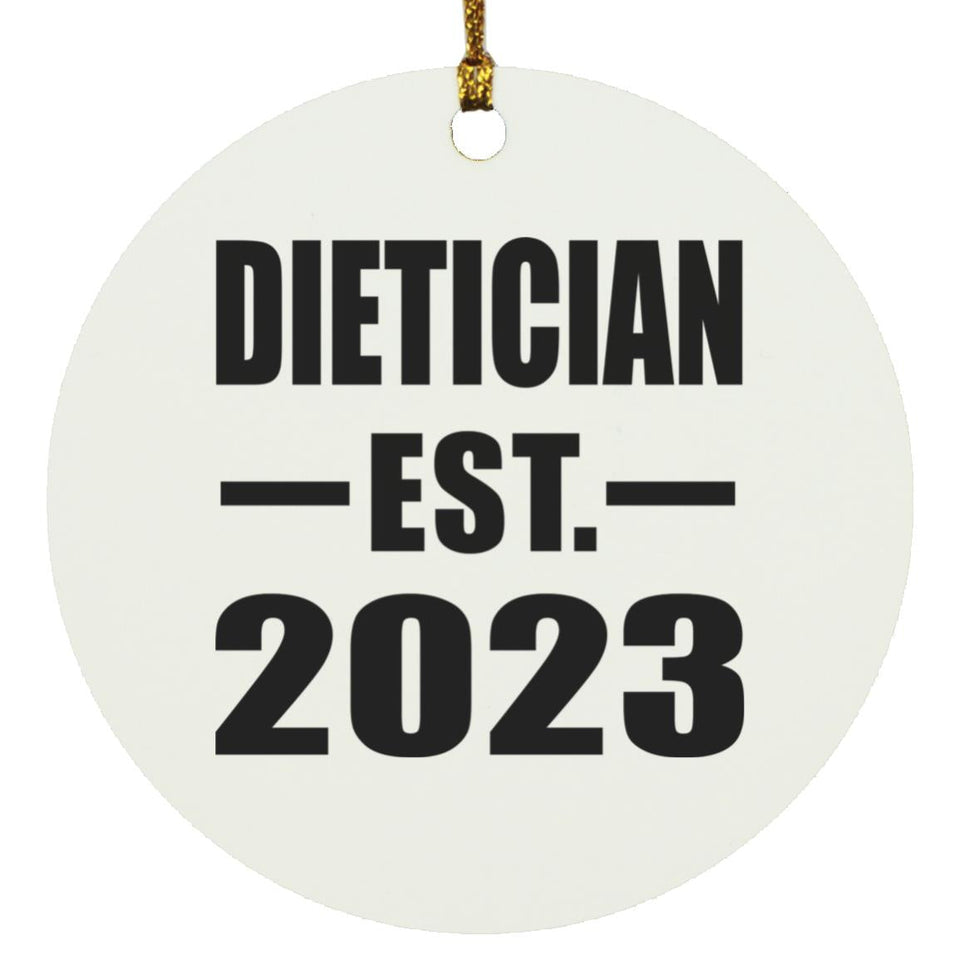 Dietician Established EST. 2023 - Circle Ornament