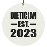 Dietician Established EST. 2023 - Circle Ornament