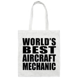 World's Best Aircraft Mechanic - Tote Bag White