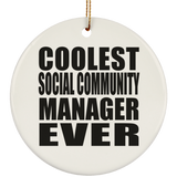 Coolest Social Community Manager Ever - Circle Ornament