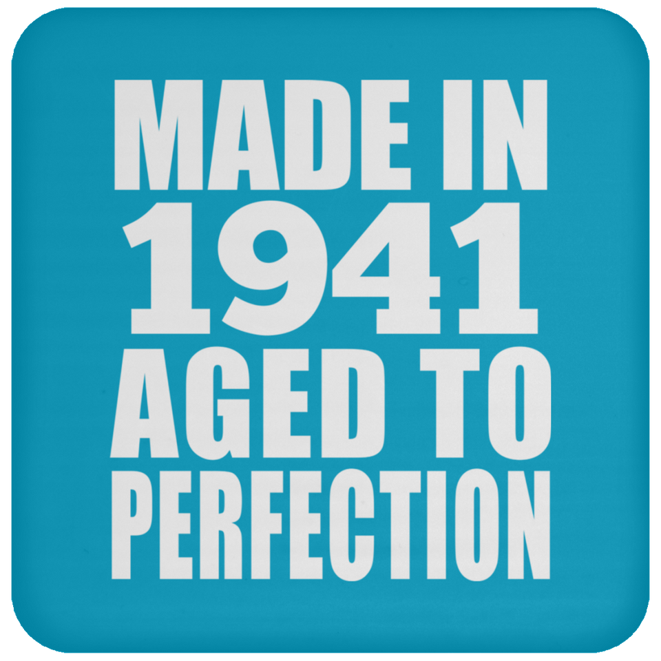 83rd Birthday Made In 1941 Aged to Perfection - Drink Coaster