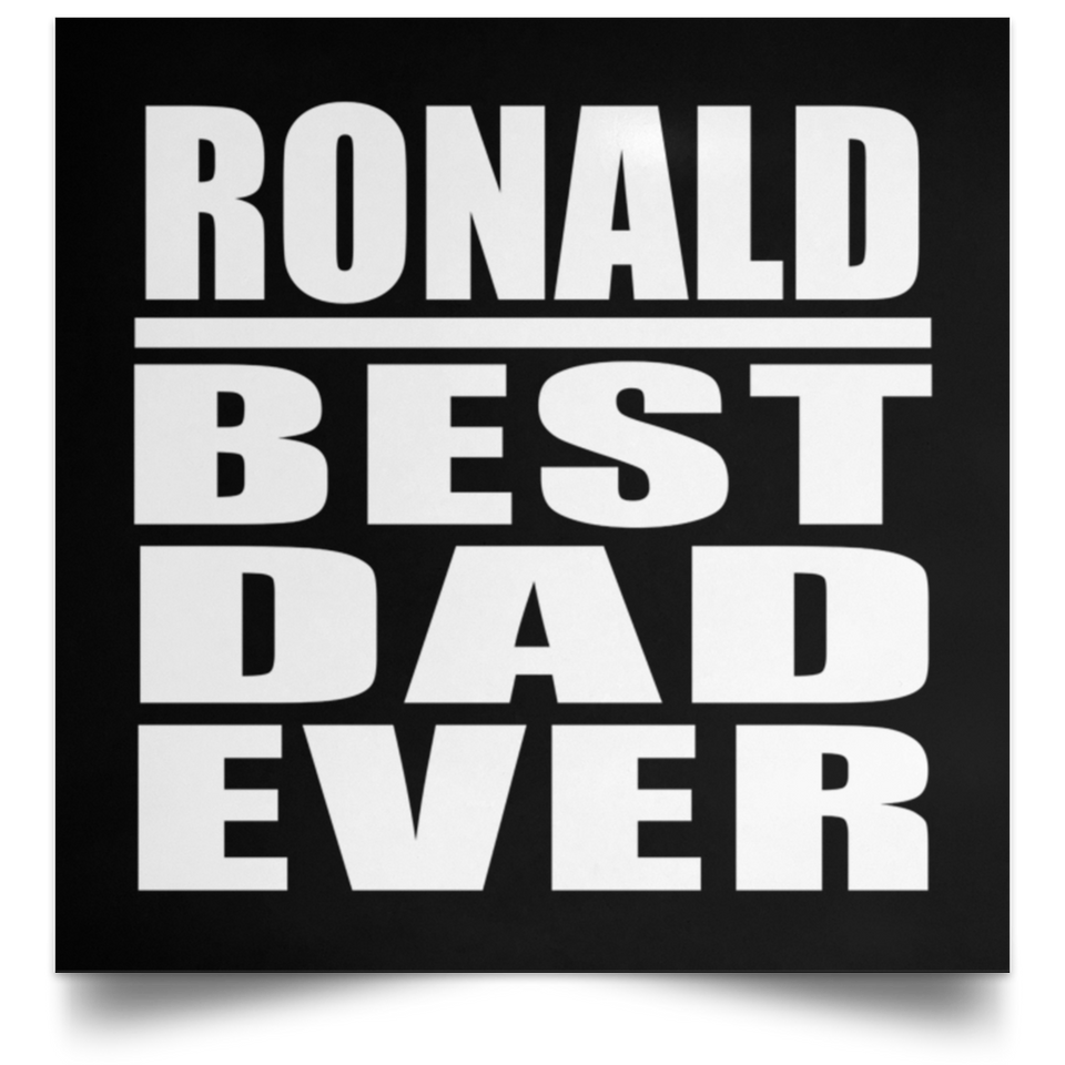 Ronald Best Dad Ever - Poster Square