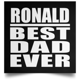 Ronald Best Dad Ever - Poster Square
