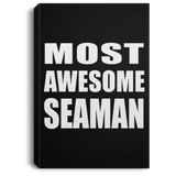 Most Awesome Seaman - Canvas Portrait